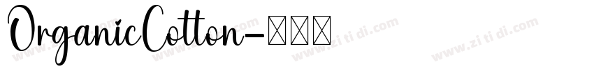 OrganicCotton字体转换