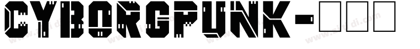 CyborgPunk字体转换