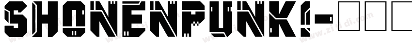 ShonenPunk!字体转换