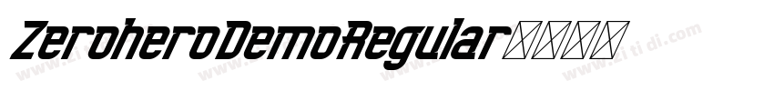 ZeroheroDemoRegular字体转换