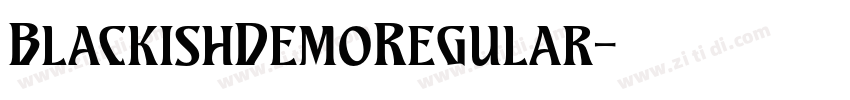 BlackishDemoRegular字体转换