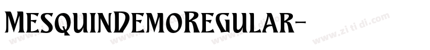 MesquinDemoRegular字体转换