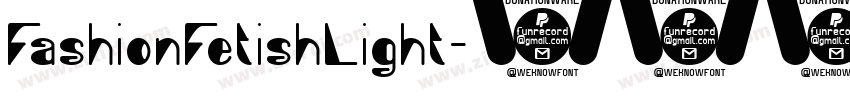 FashionFetishLight字体转换