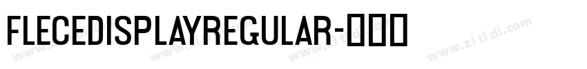 FleceDisplayRegular字体转换