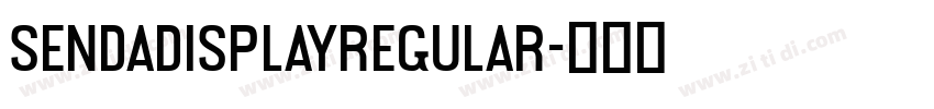 SendaDisplayRegular字体转换