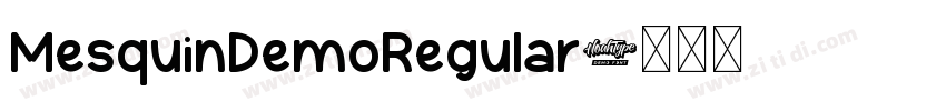 MesquinDemoRegular字体转换