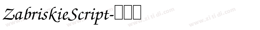 ZabriskieScript字体转换