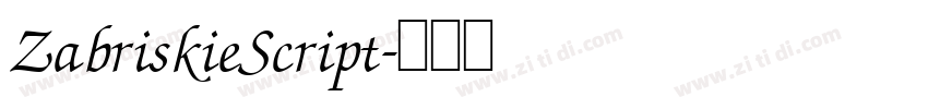 ZabriskieScript字体转换