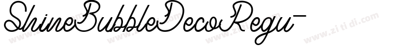 ShineBubbleDecoRegu字体转换