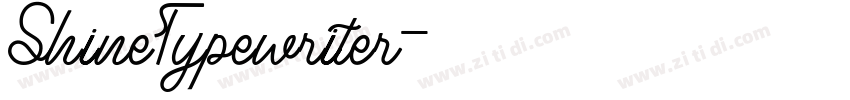 ShineTypewriter字体转换