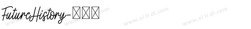 FutureHistory字体转换