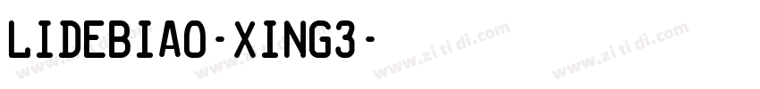 LiDeBiao-Xing3字体转换
