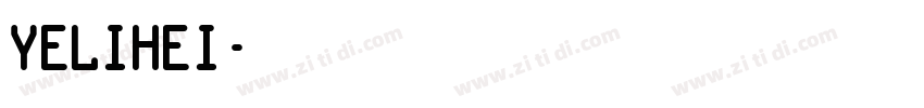 YeLiHei字体转换
