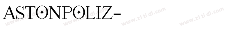 Astonpoliz字体转换