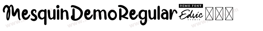 MesquinDemoRegular字体转换