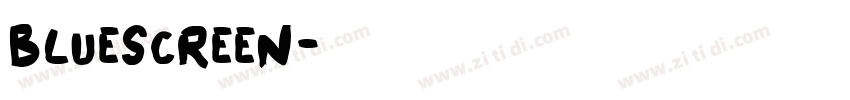 Bluescreen字体转换