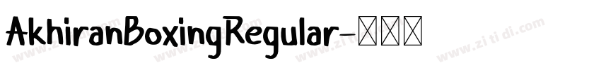 AkhiranBoxingRegular字体转换