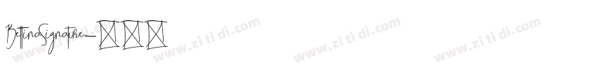 BettinaSignature字体转换