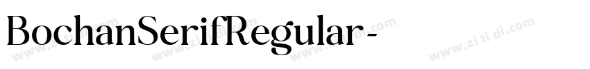 BochanSerifRegular字体转换