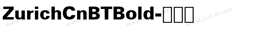 ZurichCnBTBold字体转换