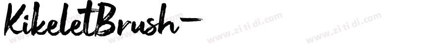 KikeletBrush字体转换