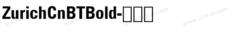 ZurichCnBTBold字体转换