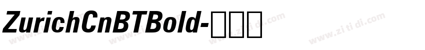 ZurichCnBTBold字体转换