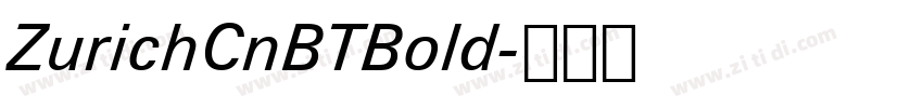 ZurichCnBTBold字体转换