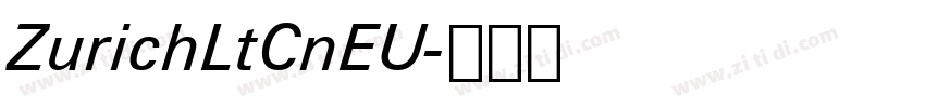 ZurichLtCnEU字体转换