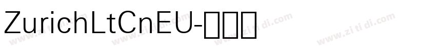 ZurichLtCnEU字体转换