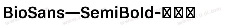 BioSans—SemiBoId字体转换