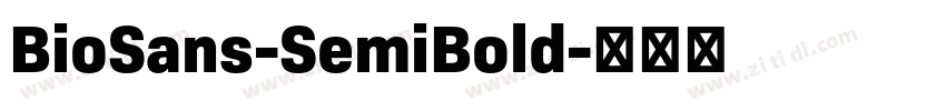 BioSans-SemiBold字体转换
