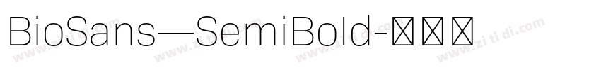 BioSans—SemiBoId字体转换