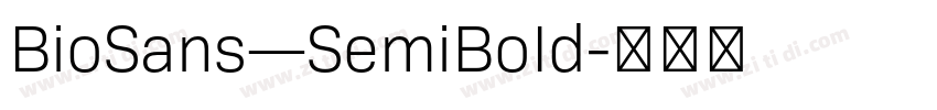 BioSans—SemiBoId字体转换