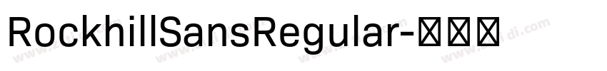 RockhillSansRegular字体转换