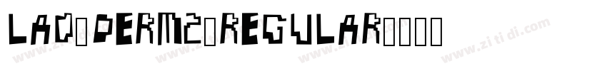 Lao_Derm2_Regular字体转换