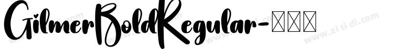 GilmerBoldRegular字体转换