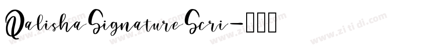 QalishaSignatureScri字体转换