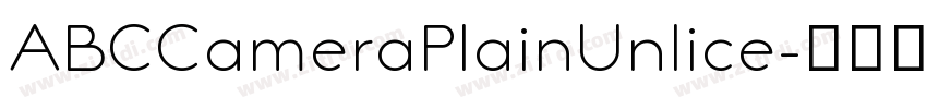 ABCCameraPlainUnlice字体转换