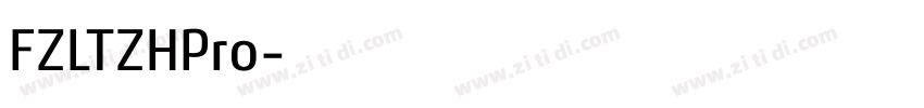 FZLTZHPro字体转换