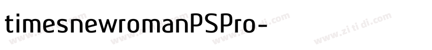 timesnewromanPSPro字体转换