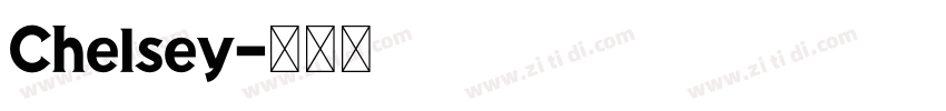 Chelsey字体转换