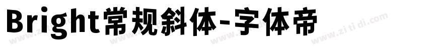 Bright常规斜体字体转换