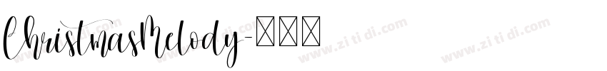 ChristmasMelody字体转换