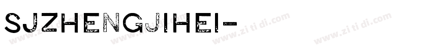 SJzhengjihei字体转换