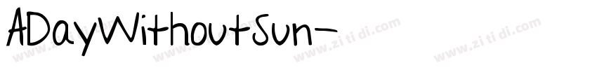 ADayWithoutSun字体转换