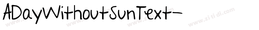 ADayWithoutSunText字体转换