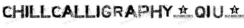 Chillcalligraphy_Qiu字体转换 Chillcalligraphy_Qiu字体转换