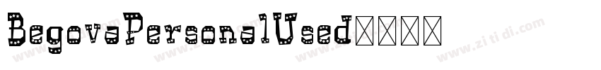 BegovaPersonalUsed字体转换