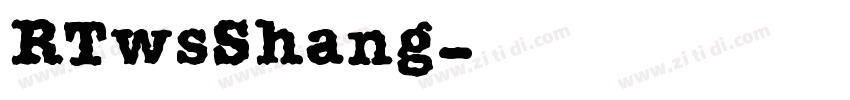RTwsShang字体转换